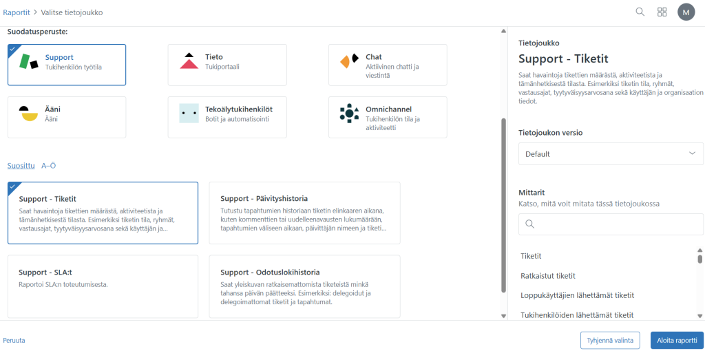 Oman raportin luominen aloitetaan valitsemalla mitattavan asian kannalta olennainen tietojoukko.